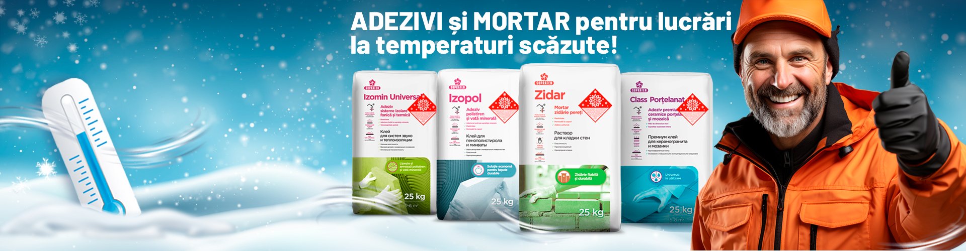 Adezivi Mortare temperaturi scazute